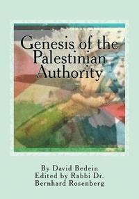 bokomslag Genesis of the Palestinian Authority
