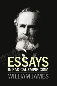 Essays In Radical Empiricism