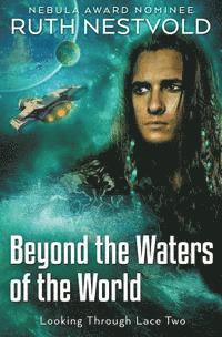 bokomslag Beyond the Waters of the World