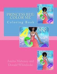 bokomslag Princess Bee: Color Me: Coloring Book
