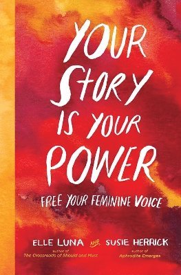 Your Story Is Your Power 1