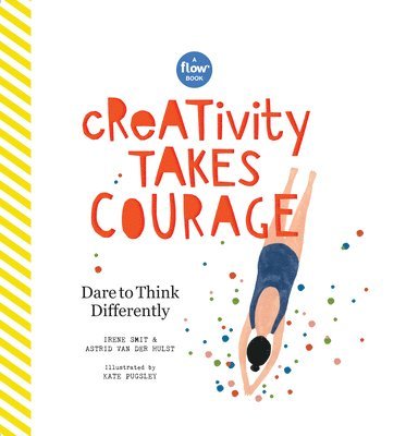Creativity Takes Courage 1