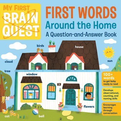 My First Brain Quest First Words: Around the Home 1