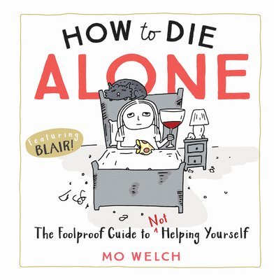 How To Die Alone 1