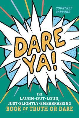 Courtney Carbone - Dare Ya!, Häftad