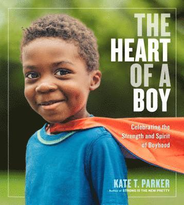 The Heart of a Boy 1