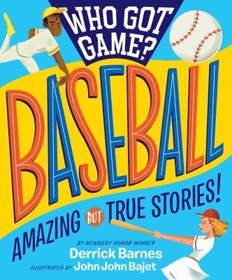 Who Got Game?: Baseball 1