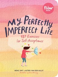 bokomslag My Perfectly Imperfect Life