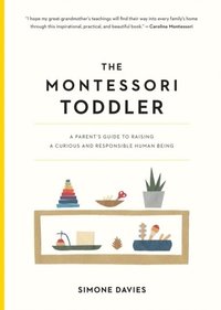 bokomslag The Montessori Toddler
