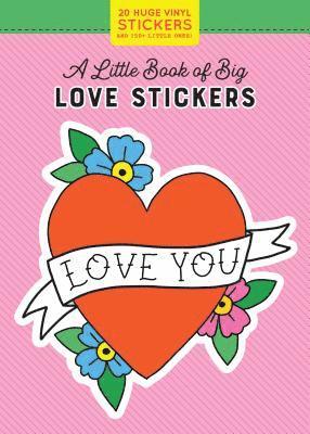 A Little Book of Big Love Stickers 1