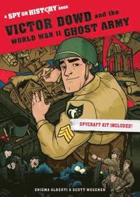 bokomslag Victor Dowd and the World War II Ghost Army