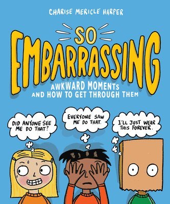 So Embarrassing 1