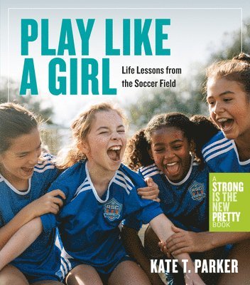 Play Like a Girl 1