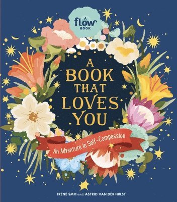 Astrid van der Hulst, Editors of Flow magazine, Irene Smit, Astrid Van Der Hulst, Astrid van der Hulst, Editors of Flow Magazine - Book That Loves You, Inbunden