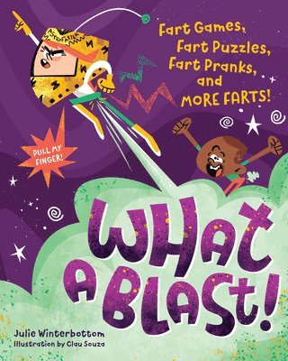 Julie Winterbottom - What a Blast!, Häftad