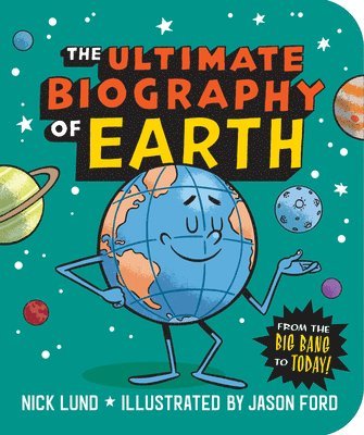 Nick Lund - Ultimate Biography of Earth, Häftad