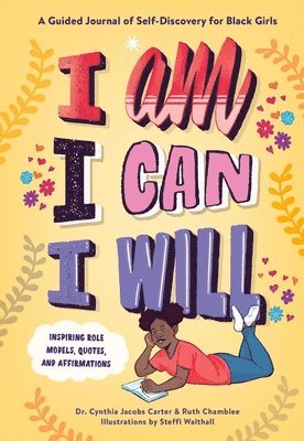 I Am, I Can, I Will 1