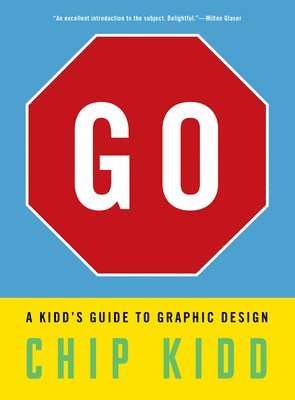 bokomslag Go: A Kidds Guide to Graphic Design