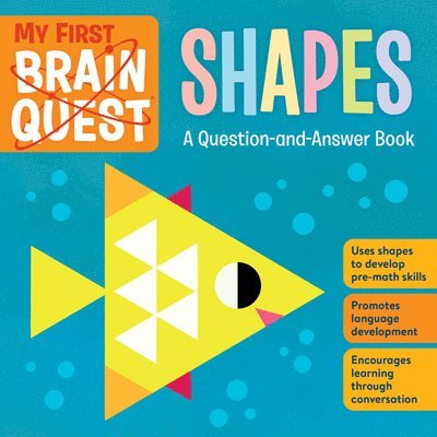 My First Brain Quest Shapes 1