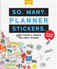 bokomslag So. Many. Planner Stickers. For Busy Parents