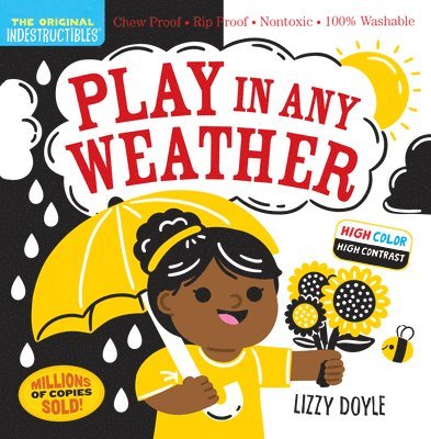 Amy Pixton, Lizzy Doyle - Indestructibles: Play in Any Weather (High Color High Contrast), Häftad