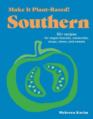 Make It Plant-Based! Southern 1