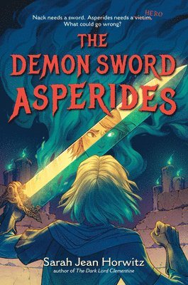 Sarah Jean Horwitz - The Demon Sword Asperides, Häftad