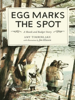 bokomslag Egg Marks the Spot: A Skunk and Badger Story