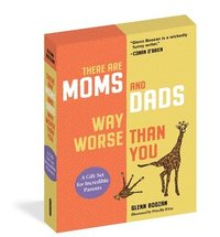 bokomslag There Are Moms and Dads Way Worse Than You (Boxed Set): A Gift Set for Incredible Parents