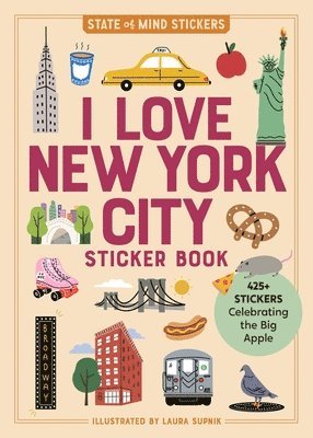 Laura Supnik, Workman Publishing - I Love New York City Sticker Book, Häftad