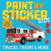 bokomslag Paint by Sticker Kids: Trucks, Trains & More