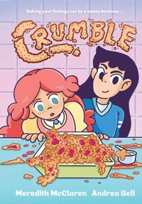 bokomslag Crumble (a Graphic Novel)