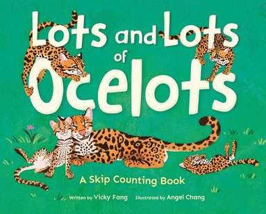 Vicky Fang - Lots and Lots of Ocelots, Inbunden