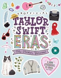 bokomslag Taylor Swift Eras (The Sticker Version): 1,000 Stickers, 11 Eras, and More!