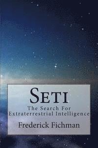 bokomslag Seti: The Search For Extraterrestrial Intelligence