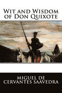 bokomslag Wit and Wisdom of Don Quixote