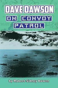 Dave Dawson on Convoy Patrol 1