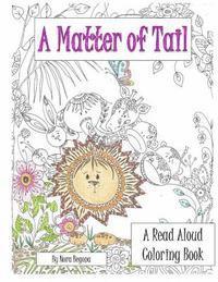 bokomslag A Matter of Tail: Read Aloud Coloring Book