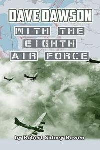 bokomslag Dave Dawson with the Eighth Air Force