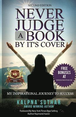 bokomslag Never Judge a Book by it's Cover: The Book On My Inspirational Journey To Success