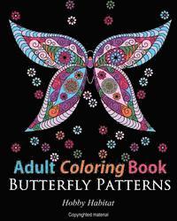 bokomslag Adult Coloring Books: Butterfly Zentangle Patterns: 31 Beautiful, Stress Relieving Butterfly Coloring Designs