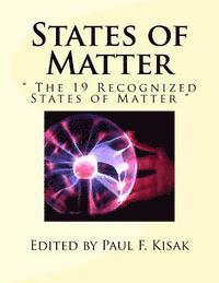 bokomslag States of Matter: " The 19 Recognized States of Matter "