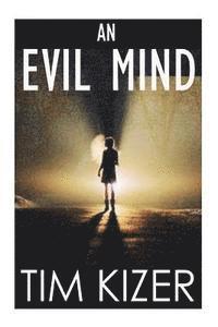 An Evil Mind 1