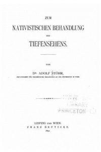 Adolf Stohr - Zur nativistischen Behandlung des Tiefensehens, Häftad