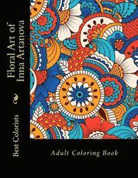 bokomslag Floral Art of Inna Artanova: Adult Coloring Book