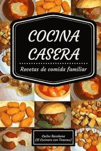 bokomslag Cocina casera: Recetas para el día a día