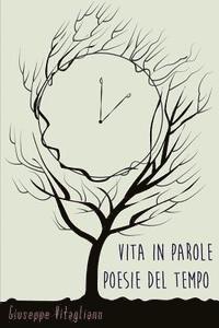 bokomslag Vita in parole - Poesie del tempo