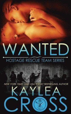 Kaylea Cross - Wanted, Häftad