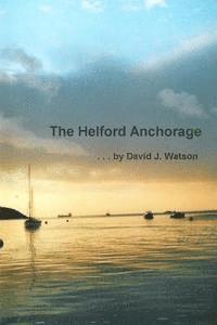 bokomslag The Helford Anchorage