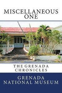 bokomslag Miscellaneous One: The Grenada Chronicles